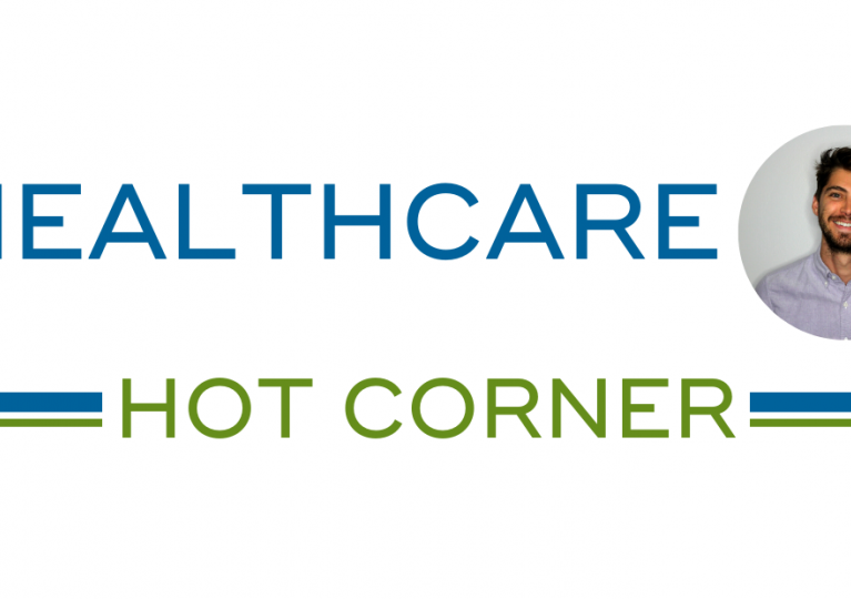 Healthcare Hot Corner with Chris Anguil